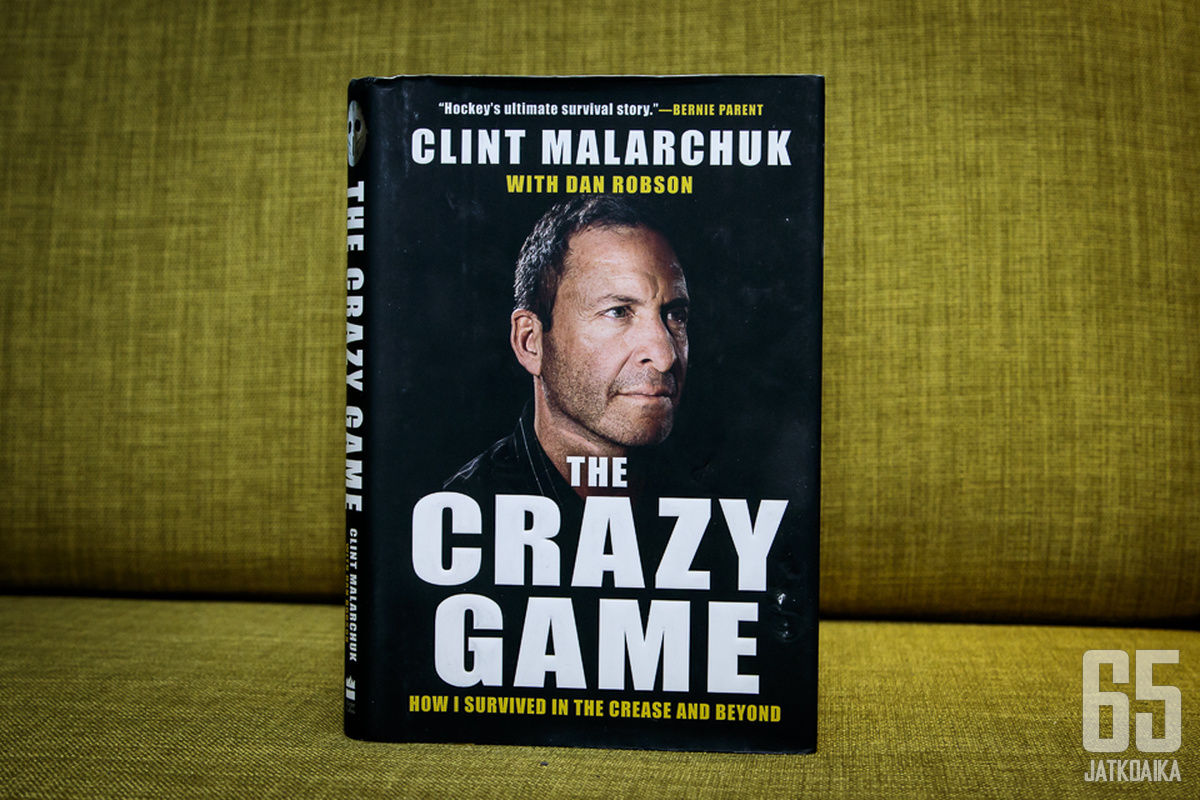 The Crazy Game by Clint Malarchuk